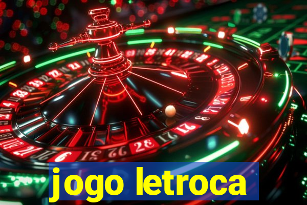 jogo letroca